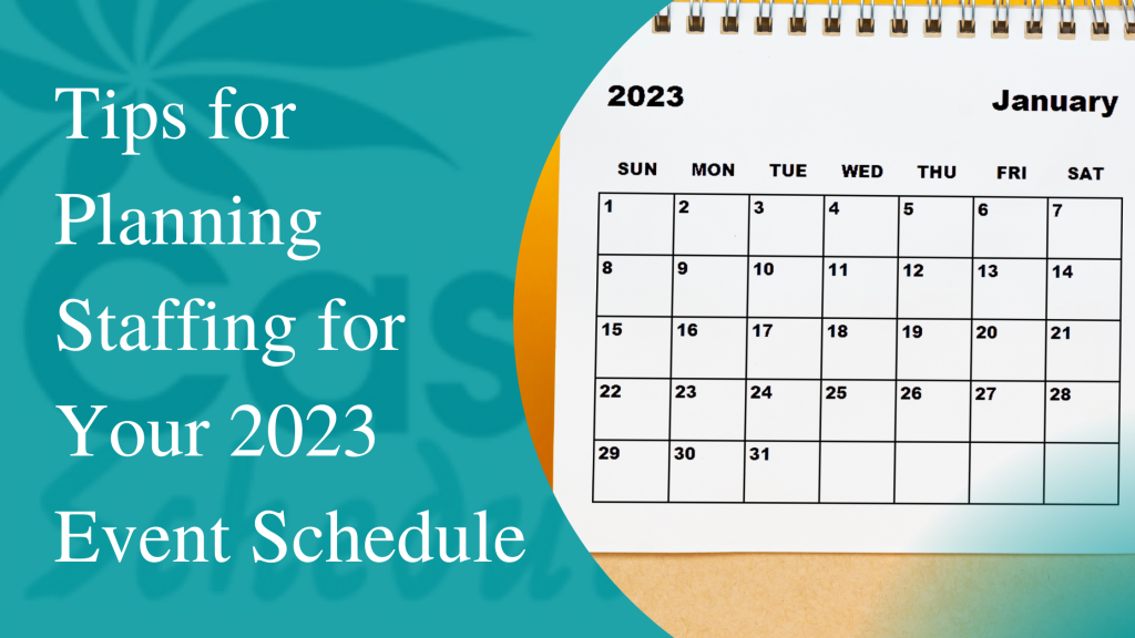 Tips for Planning Staffing for Your 2023 Event Schedule - Paperless